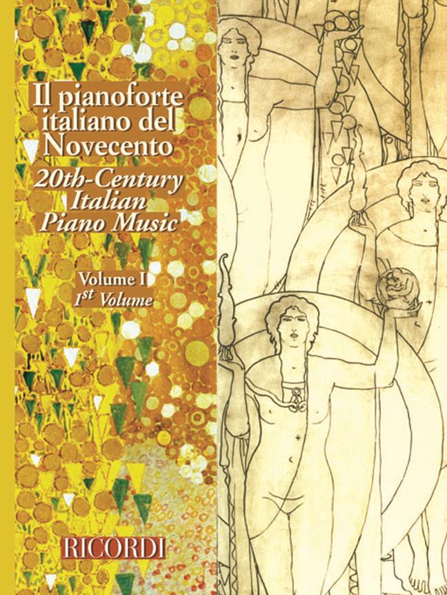 Il Pianoforte Italiano Del Novecento - Vol.I - pro klavír